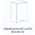 Kép 1/4 - GRÉTA F/60/40/1A-FELSŐ 1 ajtós elem - JOBBOS